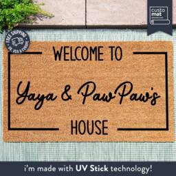 Welcome To Yaya & Pawpaw's House - Custom Rug Grandparents Gift Personalized Family Mat Coir Doormat Housewarming - thumbnail 1