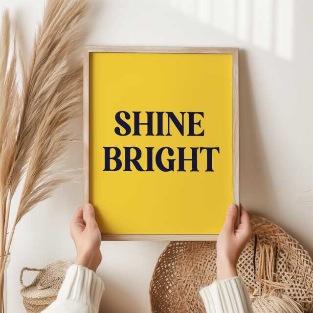 Shine Bright Print - Motivational Wall Art, Positive Quote Poster, Sunshine Typography Home D??cor, Uplifting Gift For Office Or Bedroom - image 1