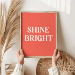 Shine Bright Print - Motivational Wall Art, Positive Quote Poster, Sunshine Typography Home D??cor, Uplifting Gift For Office Or Bedroom - thumbnail 2