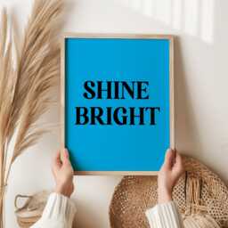 Shine Bright Print - Motivational Wall Art, Positive Quote Poster, Sunshine Typography Home D??cor, Uplifting Gift For Office Or Bedroom - thumbnail 3