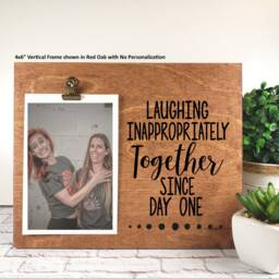 Friend Frame, Laughing Inappropriately Since Day One Picture Best Gift, Coworker Couples Office Decor, Funny Gift - thumbnail 3