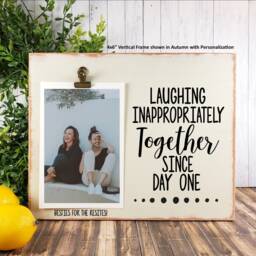 Friend Frame, Laughing Inappropriately Since Day One Picture Best Gift, Coworker Couples Office Decor, Funny Gift - thumbnail 2
