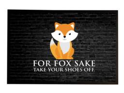 For Fox Sake Door Mat Take Your Shoes Off Brick Effect in Door