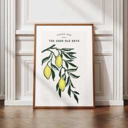 Good Old Days - Lemons Poster Cool Print Home Decor, Gallery Wall Art, Bold Typography, Unique Inspirational Quote - thumbnail 1