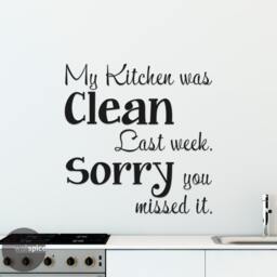 My Kitchen Was Clean Last Week Sorry You Missed It Vinyl Wall Decal Sticker - thumbnail 1