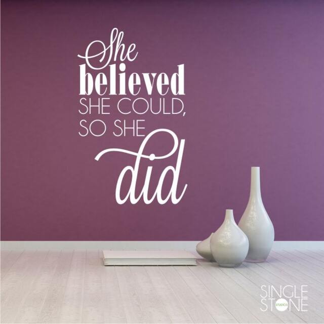 Inspirational Quote Vinyl Wall Decal - She Believed Could - image 1