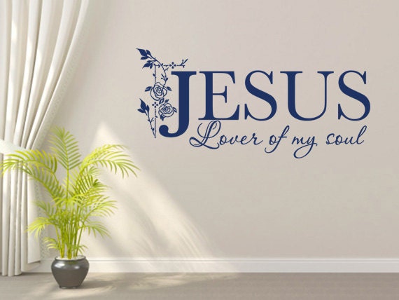 Jesus, Lover Of My Soul, Code 12, Christian Wall Decal - image 1