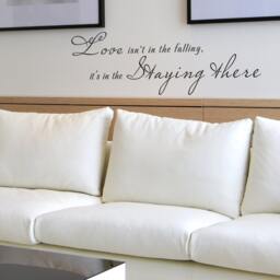 Love Is in The Staying There - Romantic Vinyl Wall Quote Decal Bedroom Decor Art Stickers- 028 - thumbnail 1