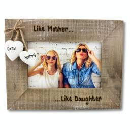 Like Mother Daughter Photo Frame - Mum Mummy Mother's Day Gift Personalised Driftwood Style Picture 6x4 - thumbnail 1