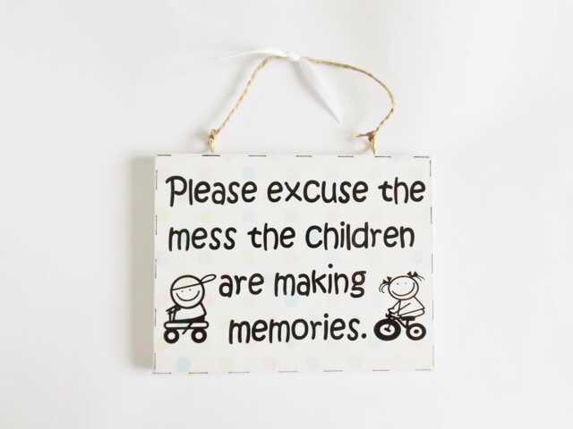 Funny Mess Quote Sign Childrens Sentimental Phrase Plaque Thoughtful New Home Family Friends Gift - image 1