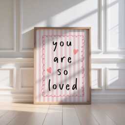 You Are So Loved Pink Heart Childrens Nursery Quote Wall Print, Toddler Bedroom, Playroom Prints For Kids - thumbnail 3