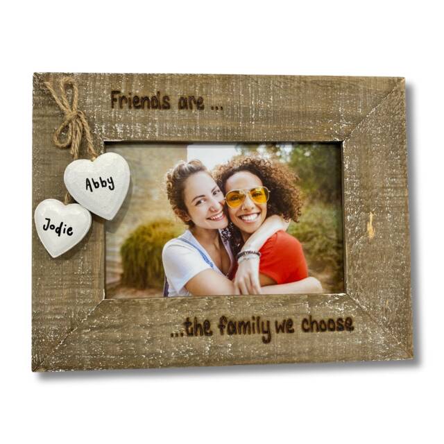 Friends Are The Family We Choose Photo Frame - Best Friend Personalised Gift Driftwood Wooden Picture 6x4 - image 1