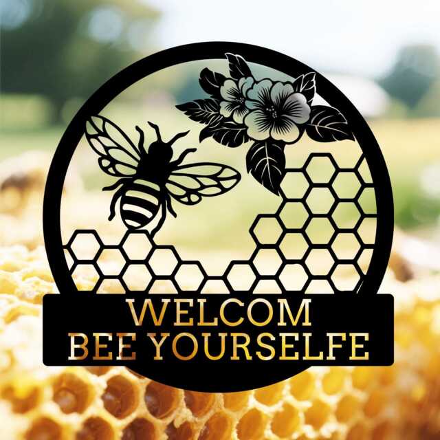 Custom Bee Yourself Welcome Sign, Bee Keeper, Personalised Garden Decor, Gifts For Lovers, Honeycomb Metal Wall Art, Farmhouse Outdoor - image 1