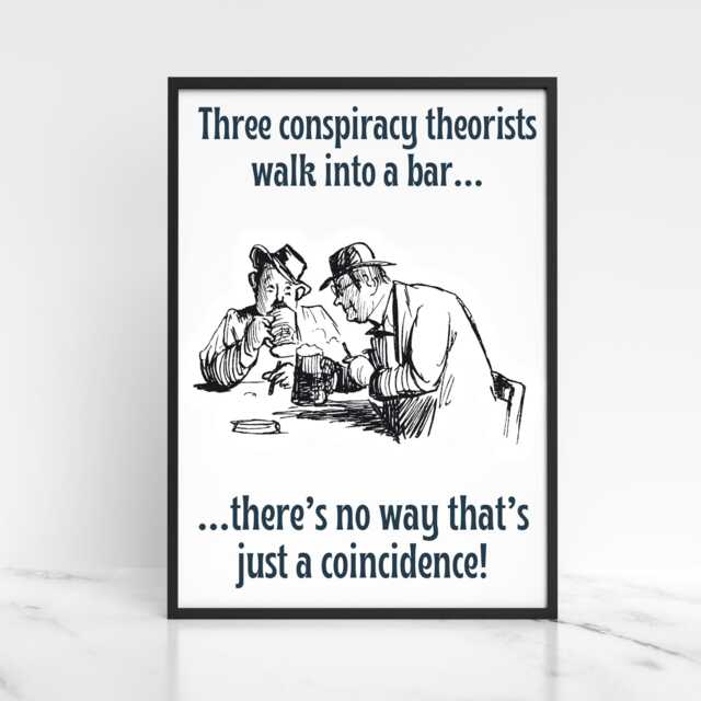 Conspiracy Theory A4 Print, High Quality Wall Art, Bar Funny Cartoon Poster, Dad Joke Home Decor, Gift For - image 1