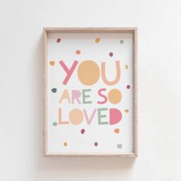 You Are Loved Print, Girls Pastel Nursery Prints, Bedroom Quote, Decor, Wall Art, Poster - thumbnail 1