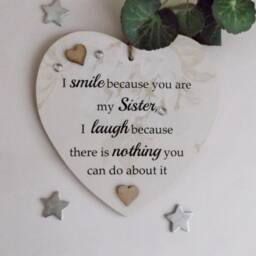 Funny Sister Friendship I Smile Because You Are My Sister, Laugh There Is Nothing Can Do About It Funny Wooden Gift Heart - thumbnail 2
