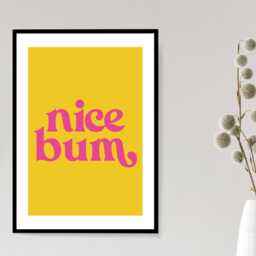 Nice Bum - Bright Yellow Pink Art Print Poster Funky Retro Party Bar Drink Sign Wall Decor Elegant Gift A5 A4 A3 - thumbnail 3