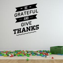 Be Grateful & Give Thanks Thanksgiving Quote Wall Decal - Vinyl Car Id007 - thumbnail 1