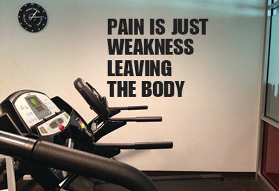 "Pain Is Just Weakness Leaving The Body, Wall Decor Vinyl Decal Gym Workout Motivation Quote 20.5""x24" - image 1