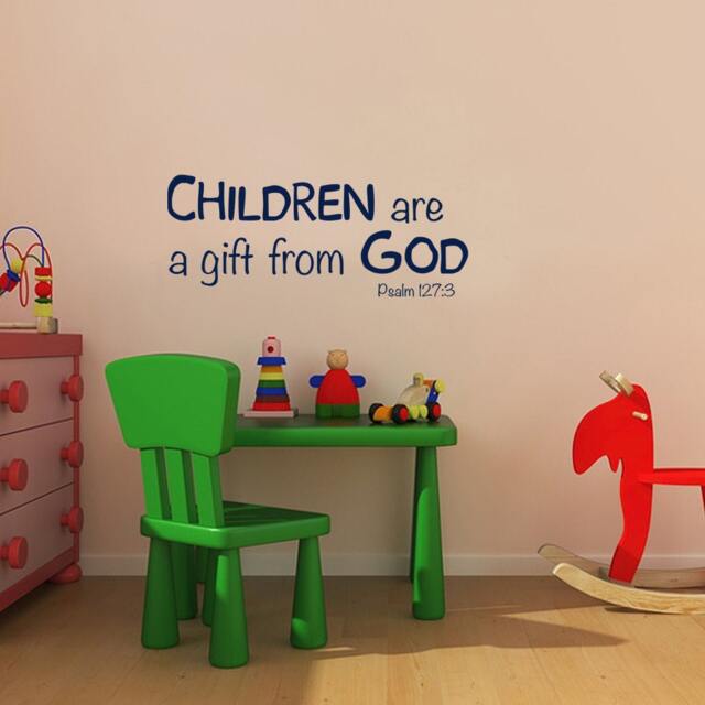 Children Are A Gift From God Vinyl Decal. Nursery Childcare Preschool Wall Decor. Childrens Church Decals. Psalm 127.3 - image 1