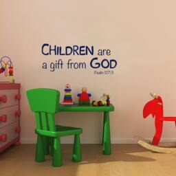 Children Are A Gift From God Vinyl Decal. Nursery Childcare Preschool Wall Decor. Childrens Church Decals. Psalm 127.3 - thumbnail 1