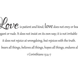 "Vinyl Wall Art Decal - 1 Corinthians 134-7 ""Love Is Patient & Kind..." - thumbnail 2