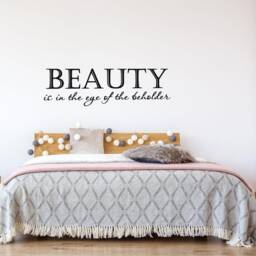Motivational Wall Art - Beauty Is in The Eye Of Beholder Decal Quote Girls Room Decor Vinyl Lettering - Vwaq - thumbnail 1