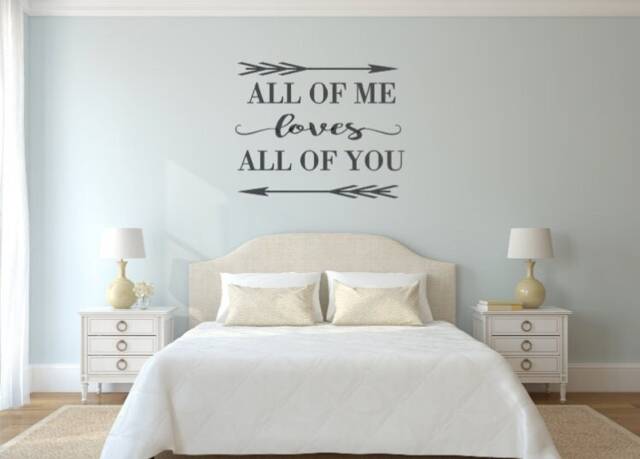 All Of Me Loves All You. Vinyl Decal. Wall Decal - image 1