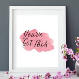 You've Got This Print Watercolor Positive Quote Art - Digital PDF Available - thumbnail 3