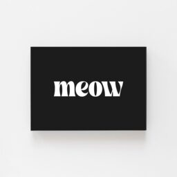Meow Cat Poster Print, Fun Home Decor, Best Lady Presents, Hallway Cute Gifts For Him & Her, Feline Art, Kitty - thumbnail 2