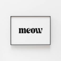 Meow Cat Poster Print, Fun Home Decor, Best Lady Presents, Hallway Cute Gifts For Him & Her, Feline Art, Kitty - thumbnail 3