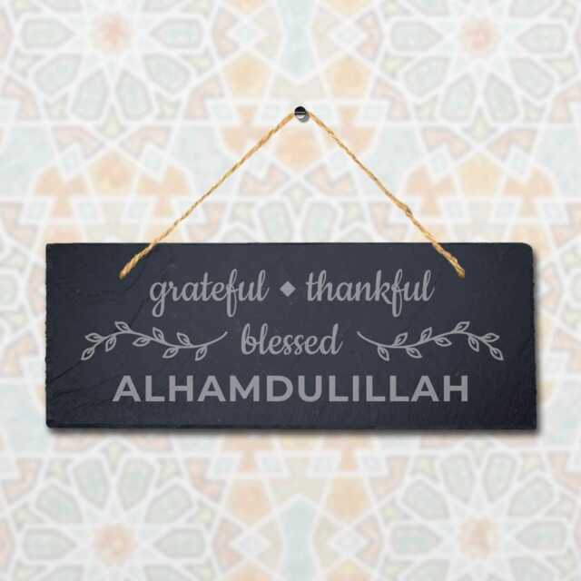 Grateful Thankful Blessed Laser Engraved Islamic Wall Hanging Slate Plaque Sign - image 1