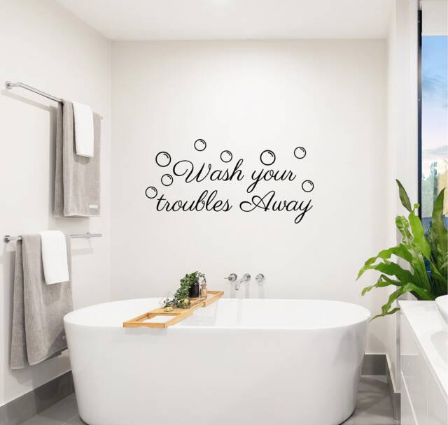 Wash Your Troubles Away Vinyl Wall Decal - Bathroom Decor - image 1