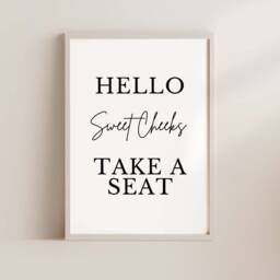 Bathroom Prints Hello Sweet Cheeks Take A Seat - Decor Wall Art Signs Quote Framed Print Funny - thumbnail 2