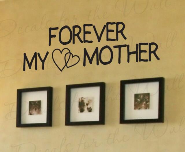 Forever My Mother Love Mom Home Family Wall Lettering Decal Adhesive Vinyl Saying Quote Sticker Decoration Art Decor F56 - image 1
