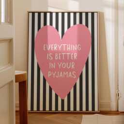 Everything Is Better in Your Pyjamas Art Print, Pink Heart, Black & White Stripes - thumbnail 2