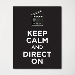 Keep Calm & Direct On - Fine Art Print Choice Of Color Purchase 3 Receive 1 Free - thumbnail 1