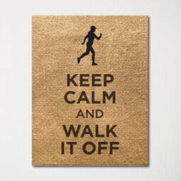 Keep Calm & Walk It Off - Fine Art Print Choice Of Color Purchase 3 Receive 1 Free - thumbnail 3