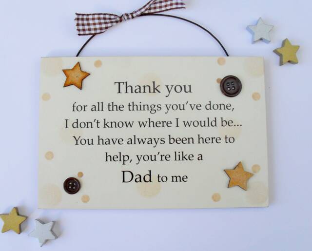 Just Like A Dad To Me Father Figure/step Friendship/Birthday/ Thank You Wooden Plaque - image 1