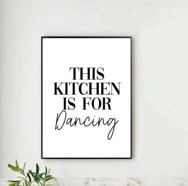 This Kitchen Is For Dancing Poster, Print, Utility Wall Decor, Quote Wall Art, Family Homely Art Simple Decor - image 1