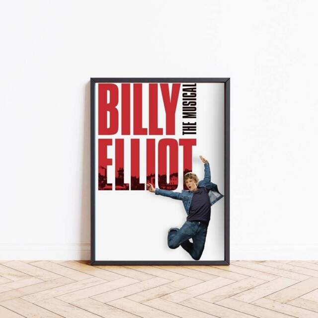 Billy Elliot Musical Print, Poster, Broadway Theatre London West End Show Framed Wall Art Christmas Gift - image 1