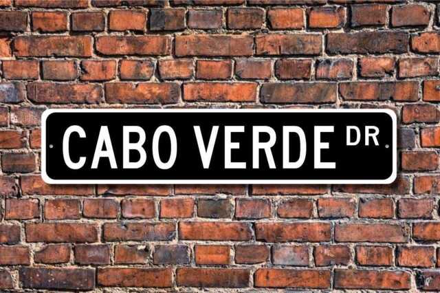 Cabo Verde Sign, Gift, Keepsake, Wall Decor, Souvenir, Custom Street Quality Metal Sign - image 1