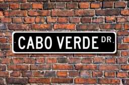 Cabo Verde Sign, Gift, Keepsake, Wall Decor, Souvenir, Custom Street Quality Metal Sign - thumbnail 1