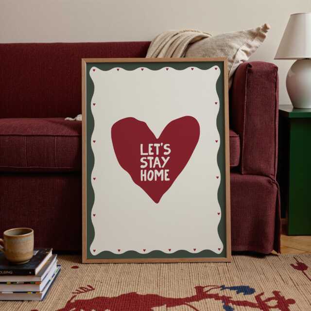 Let's Stay Home Print Cosy Heart Art, New Decor - image 1