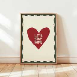 Let's Stay Home Print Cosy Heart Art, New Decor - thumbnail 2