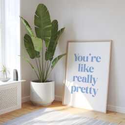 You're Like Really Pretty Print - Blue Preppy Print, Girly Bathroom Powder Baby Mean Girls Quote - thumbnail 2