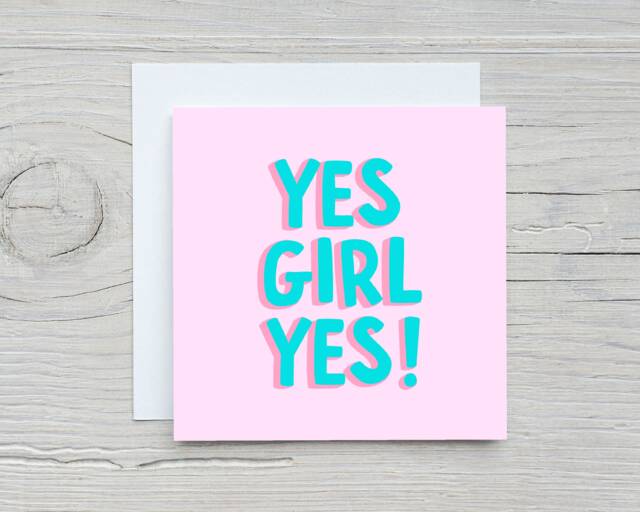 Friend Card - Yes Girls Congratulations Well Done - image 1