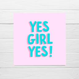 Friend Card - Yes Girls Congratulations Well Done - thumbnail 2