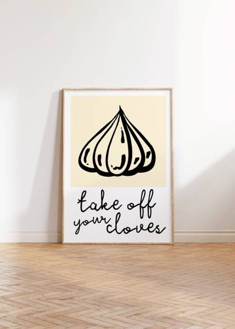 Take Off Your Cloves Fun Kitchen Print - Food Pun Garlic Cloves, Minimalist Quirky Retro Home Wall Art, 70S 80S 90S Dining Room Art - image 1