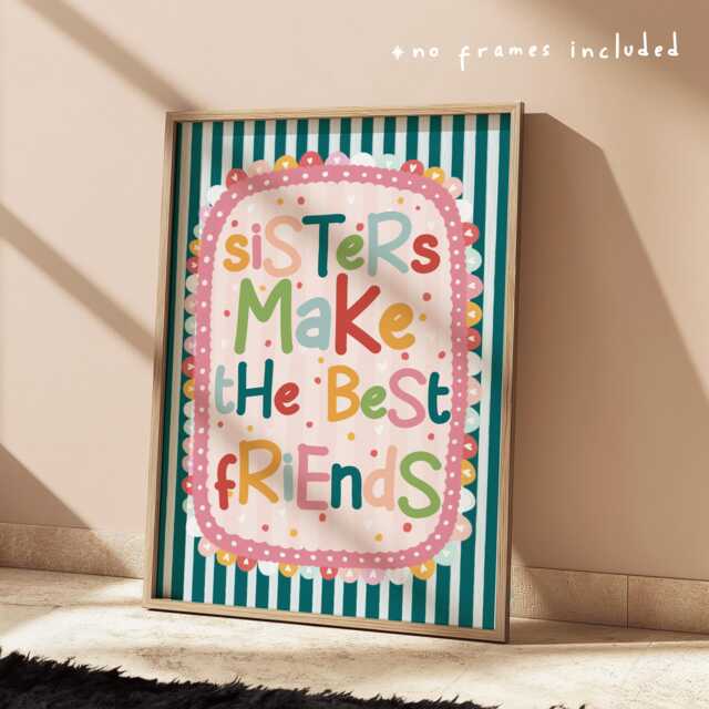 Sisters Make The Best Friends Print in Bright Colours, Inspirational Quote Print, Colourful Children's Shared Bedroom Decor, Scandi Nursery - image 1